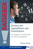 Schulz-Kirchner Verlag Gm Stottern bei Jugendlichen und Erwachsenen