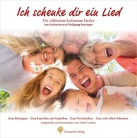 Traumzeit Verlag Ich schenke dir ein Lied. Buch und CD