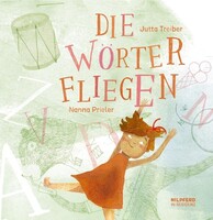 G&G Verlagsges. Die Wörter fliegen