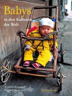 Babys in den Kulturen der Welt Gerstenberg Verlag Babys in den Kulturen der Welt