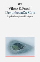 dtv Verlagsgesellschaft Der unbewußte Gott