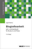 Biografiearbeit Juventa Verlag GmbH Biografiearbeit