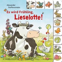 FISCHER SAUERLÄNDER Es wird Frühling, Lieselotte