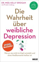 Julius Beltz Die Wahrheit über weibliche Depression
