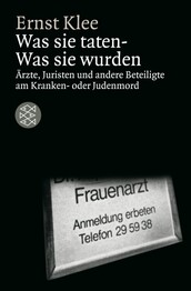 Was sie taten - Was sie wurden