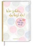 Coppenrath Tagebuch - Wie schön, du bist da!