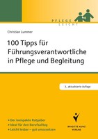 Schlütersche Verlag 100 Tipps für Führungsverantwortliche in Pflege und Begleitung