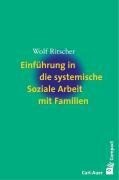 Auer-System-Verlag, Carl Einführung in die systemische Soziale Arbeit mit Familien