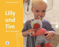 Bananenblau Lilly und Tim - Wo ist Tim´s Teddy?