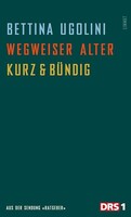 Wegweiser Alter