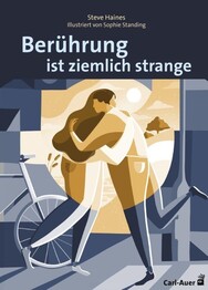 Ber&uuml;hrung ist ziemlich strange