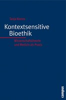 Campus Verlag GmbH Kontextsensitive Bioethik