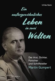 Ein au&szlig;ergew&ouml;hnliches Leben in zwei Welten