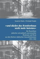"und dürfen das Krankenhaus nicht mehr betreten"