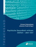 Apollon University Press Psychische Gesundheit wirksam stärken - aber wie?