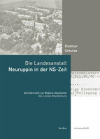 Bebra Verlag Die Landesanstalt Neuruppin in der NS-Zeit