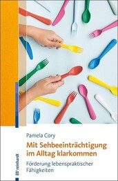 Mit Sehbeeintr&auml;chtigung im Alltag klarkommen
