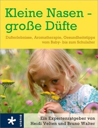 Kleine Nasen - gro&szlig;e D&uuml;fte