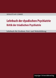 Lehrbuch der dyadischen Psychiatrie