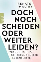Rowohlt Taschenbuch Doch noch scheiden oder weiter leiden?