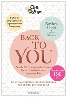 Mosaik Verlag Oje, ich wachse! Back To You