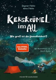 Kekskr&uuml;mel im All. Wie gro&szlig; ist die Unendlichkeit?