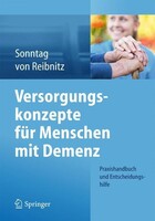 Springer Berlin Heidelberg Versorgungskonzepte für Menschen mit Demenz