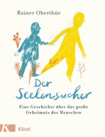 Kösel-Verlag Der Seelensucher