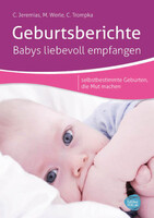 Fidibus Verlag Geburtsberichte - Babys liebevoll empfangen