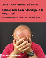 Karl Lauterbach Solidarische Gesundheitspolitik