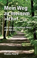 Mein Weg zu meinem "Ich!"