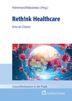 medhochzwei Verlag Rethink Healthcare