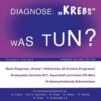 Harmony Balance Edition Diagnose: Krebs. Was tun?