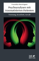 Klett-Cotta Verlag Psychoanalysen mit traumatisierten Patienten
