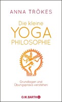 Barth O.W. Die kleine Yoga-Philosophie