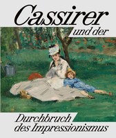 Cassirer und der Durchbruch des Impressionismus