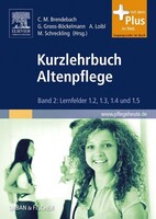 Kurzlehrbuch Altenpflege 2