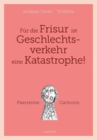 Lappan Verlag Für die Frisur ist Geschlechtsverkehr eine Katastrophe