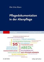 Urban & Fischer/Elsevier Pflegedokumentation in der Altenpflege