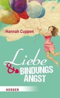 Herder Verlag GmbH Liebe und Bindungsangst