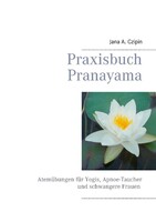 Books on demand Praxisbuch Pranayama