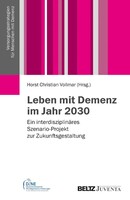 Juventa Verlag GmbH Leben mit Demenz im Jahr 2030