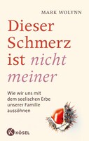Kösel-Verlag Dieser Schmerz ist nicht meiner