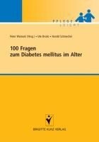 Schlütersche Verlag 100 Fragen zum Diabetes mellitus im Alter