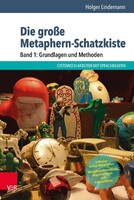 Vandenhoeck + Ruprecht Die große Metaphern-Schatzkiste - Band 1: Grundlagen und Methoden