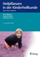 Karl Haug Heilpflanzen in der Kinderheilkunde