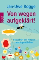 Rowohlt Taschenbuch Verlag Von wegen aufgeklärt!