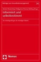 Nomos Verlagsges.MBH + Co Informiert und selbstbestimmt