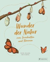 Prestel Verlag Wunder der Natur zum Innehalten und Staunen