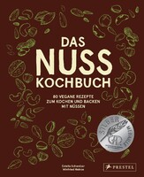 Prestel Verlag Das Nuss-Kochbuch